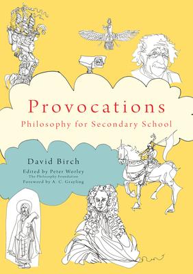 The Philosophy Foundation Provocations: Philosophy for Secondary School Subscription