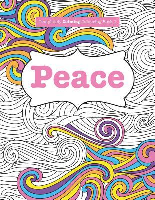 Completely Calming Colouring Book 1: Peace Subscription