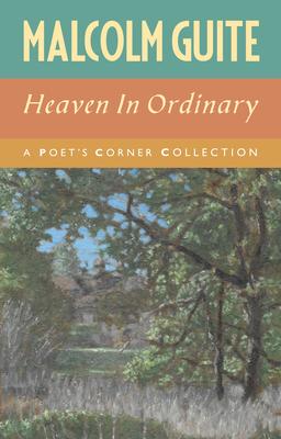 Heaven in Ordinary: A Poet's Corner Collection Subscription