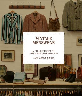 Vintage Menswear Mini: A Collection from the Vintage Showroom