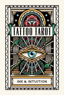 Tattoo Tarot: Ink & Intuition