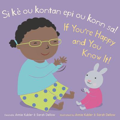 Si K Ou Kontan Epi Ou Konn Sa! /If You're Happy and You Know It!