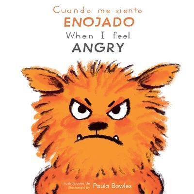 Cuando Me Siento Enojado/When I Feel Angry