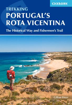 Portugal's Rota Vicentina: The Historical Way and Fishermen's Trail