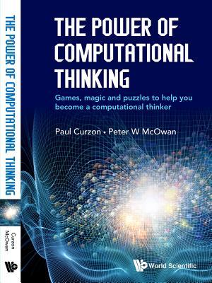 The Power of Computational Thinking