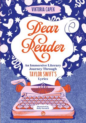 Dear Reader: An Immersive Literary Journey Through Taylor Swift's Lyrics Subscription