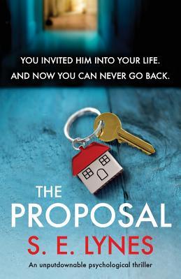 The Proposal: An unputdownable psychological thriller