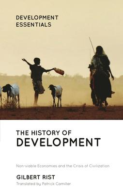 The History of Development: From Western Origins to Global Faith