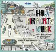 Lonely Planet Kids How Airports Work Subscription