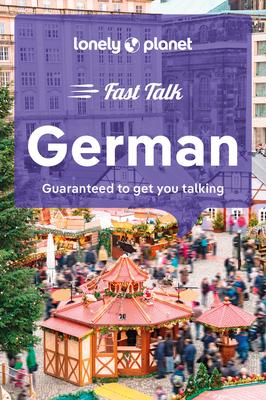 Lonely Planet Fast Talk German