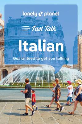 Lonely Planet Fast Talk Italian