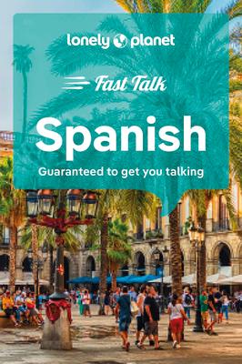 Lonely Planet Fast Talk Spanish