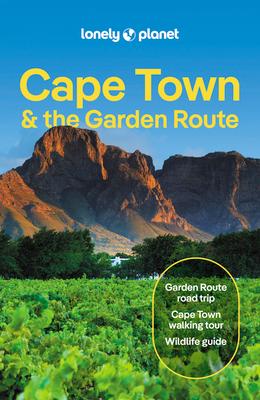 Lonely Planet Cape Town & the Garden Route