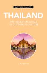 Thailand - Culture Smart!: The Essential Guide to Customs & Culture Subscription