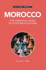 Morocco - Culture Smart!: The Essential Guide to Customs & Culture Subscription