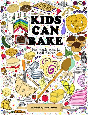 Kids Can Bake: Recipes for Budding Bakers