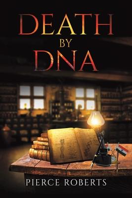 Death by DNA