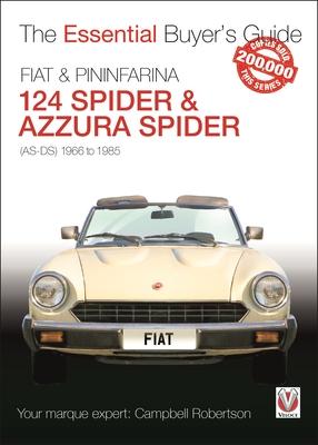 Fiat 124 Spider & Pininfarina Azzura Spider: (As-Ds) 1966 to 1985