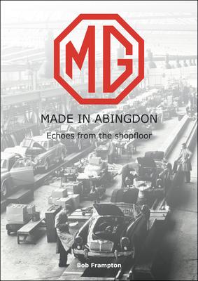 MG, Made in Abingdon