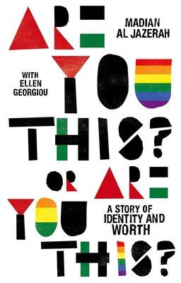 Are You This? or Are You This?: A Story of Identity and Worth