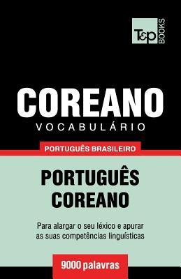 Vocabulrio Portugus Brasileiro-Coreano - 9000 palavras
