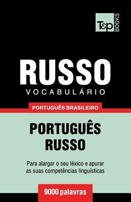 Vocabulrio Portugus Brasileiro-Russo - 9000 palavras