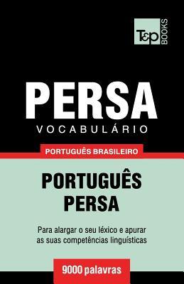 Vocabulrio Portugus Brasileiro-Persa - 9000 palavras