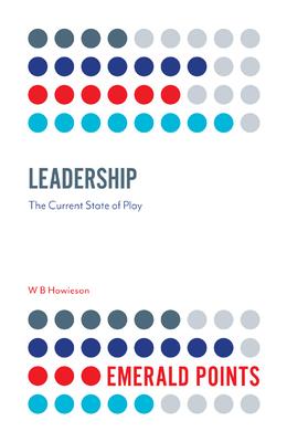 Leadership: The Current State of Play Subscription