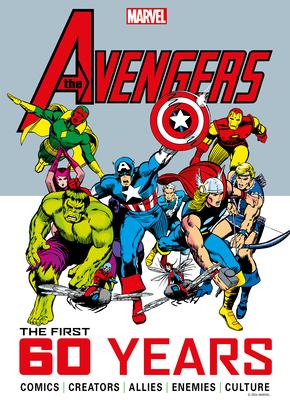 Marvel's Avengers: The First 60 Years