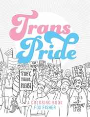Trans Pride: A Coloring Book Subscription