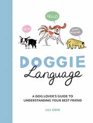 Doggie Language: A Dog Lover's Guide to Understanding Your Best Friend Subscription