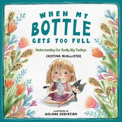 When My Bottle Gets Too Full- Understanding Our Really Big Feelings Subscription
