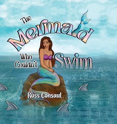 The Mermaid Who Couldn't Swim