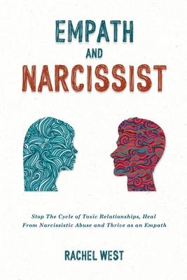 Empath and Narcissist: Stop the Cycle of Toxic Relationships, Heal From Narcissistic Abuse and Thrive as a Sensitive Person Subscription
