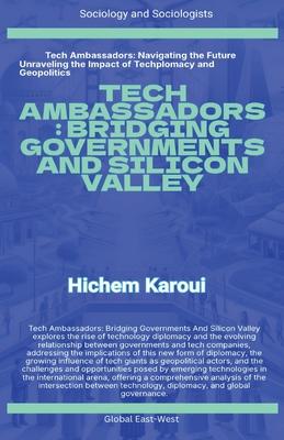 Tech Ambassadors: Bridging Governments And Silicon Valley Subscription