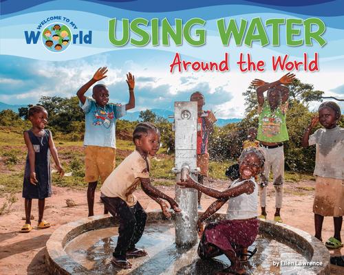 Using Water Around the World Subscription