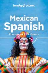 Lonely Planet Mexican Spanish Phrasebook & Dictionary Subscription