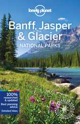 Lonely Planet Banff, Jasper and Glacier National Parks Subscription