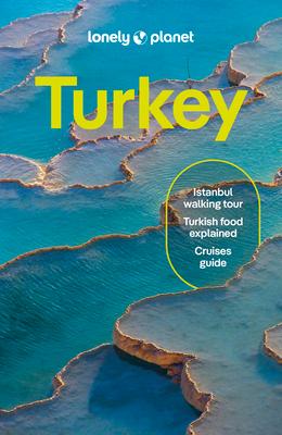 Lonely Planet Turkiye: Plan the Trip of a Lifetime Detailed Itineraries & Maps Insider Tips Covers Istanbul, Troy, Izmir and More Subscription