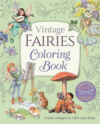 Vintage Fairies Coloring Book: Lovely Images to Color and Keep Subscription