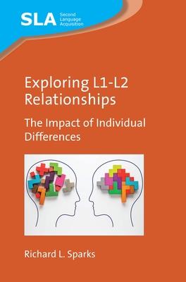 Exploring L1-L2 Relationships: The Impact of Individual Differences