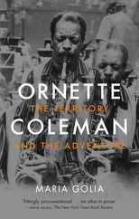 Ornette Coleman: The Territory and the Adventure Subscription