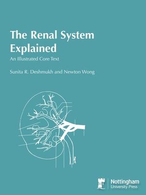 The Renal System Explained: An Illustrated Core Text Subscription