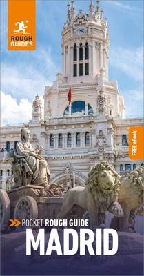 Pocket Rough Guide Madrid: Travel Guide with eBook