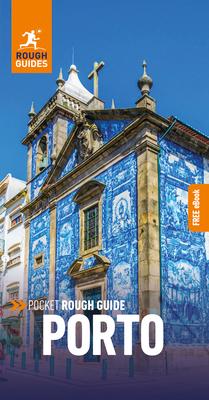 Pocket Rough Guide Porto: Travel Guide with eBook