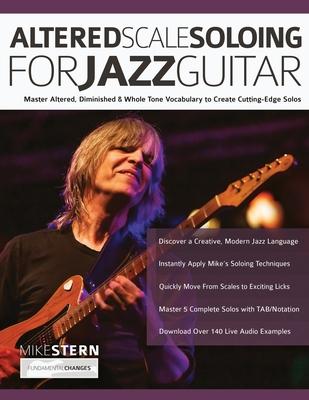 Mike Stern Altered Scale Soloing