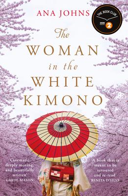 The Woman in the White Kimono: (A BBC Radio 2 Book Club Pick)