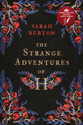 The Strange Adventures of H: The Enchanting Rags-To-Riches Story Set During the Great Plague of London