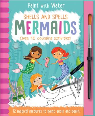 Shells and Spells - Mermaids [With Brushes]