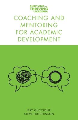 Coaching and Mentoring for Academic Development